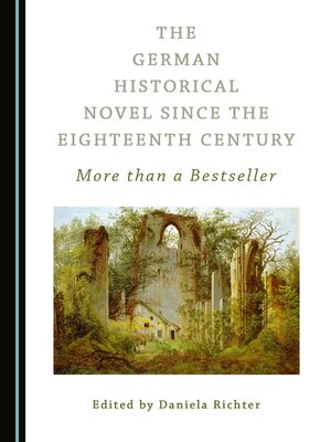 cover image of The German Historical Novel since the Eighteenth Century